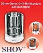 D�ner - Gyros - Grill Multisystem Modell 2012