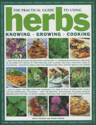 City Travel Guides Discounted  Books : The Practical Guide to Using Herbs: Knowing, Growing, Cooking