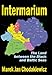 Intermarium: The Land Between the Black and Baltic Seas