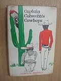 Captain Cobwebb's cowboys