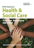 BTEC national health & social care : teacher resource CD-ROM