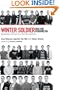 Winter Soldier: Iraq and Afghanistan: Eyewitness Accounts of the Occupations