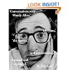 Conversations with Woody Allen: His Films, the Movies, and Moviemaking (Vintage)