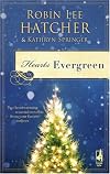 Hearts Evergreen: A Cloud Mountain Christmas/A Match Made for Christmas (Steeple Hill Christmas 2-in-1)