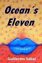 OCEAN&acute;S ELEVEN (Spanish Edition)