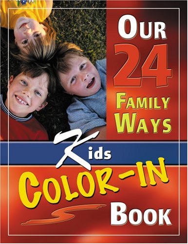 Our 24 Family Ways: Family Kids Color in Book