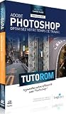 Formation Adobe Photoshop : Optimisez votre temps de travail (Tutoriel sur CD par Damien Guillaume)