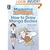 Mastering Manga, How to Draw Manga Bodies