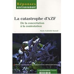 La catastrophe AZF. : De la concertation � la contestation