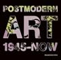 Post Modern Art: 1945-Now