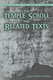 Temple Scroll and Related Texts (Companion To The Qumran Scrolls)