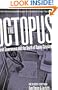 The Octopus: Secret Government and the Death of Danny Casolaro