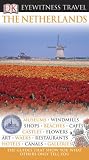 Netherlands (EYEWITNESS TRAVEL GUIDE)