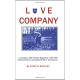 love company l company 399th infantry regiment of the 100th infantry division during world war ii and beyond