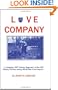 Love Company: L Company, 399th Infantry Regiment, of the 100th Infantry Division during World War II and Beyond
