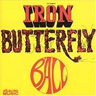 Ball by  Iron Butterfly 