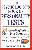 The complete personality assessment : psychometric tests to reveal your true potential