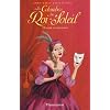 Les Colombes du Roi-Soleil, Tome 9 : Olympe com�dienne