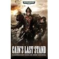 Cains Last Stand (Ciaphas Cain)