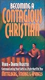 Becoming a Contagious Christian
