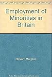Employment of minorities in Britain : an employer's guide