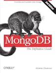 MongoDB: The Definitive Guide