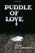Puddle of Love
