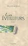 Les �veilleurs - Tome 1 - Salicande