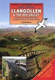 Walks around Llangollen & the Dee Valley : Valle Crucis, Castell Dinas Bran, Llangollen Canal & the Steam Railway
