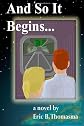 And So It Begins (Volume 3)