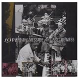 Best Of: Love Is the Messagepar M.F.S.B.