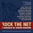 Rock The Net: Musicians For Network Neutrality