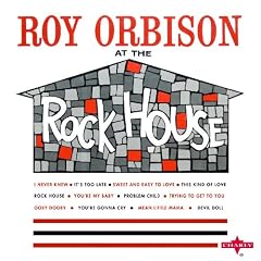 Roy Orbison at the Rockhouse