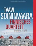 Finnisches Quartett - Taavi Soininvaara