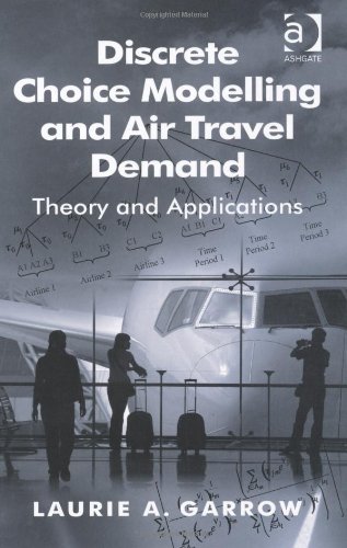 Discrete Choice Modelling and Air Travel Demand