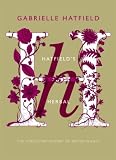 Books : Hatfield's Herbal: The Curious Stories of Britain's Wild Plants