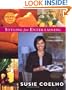Susie Coelho's Styling for Entertaining : 8 Simple Steps, 12 Miracle Makeovers