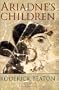 Ariadne's Children