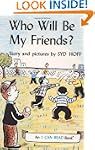 Who Will Be My Friends?