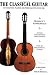 Search : The Classical Guitar: Its Evolution, Players and Personalities Since 1800