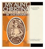 My aunt Christina : and other stories