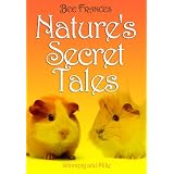 Nature's Secret Tales