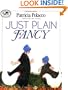 Just Plain Fancy