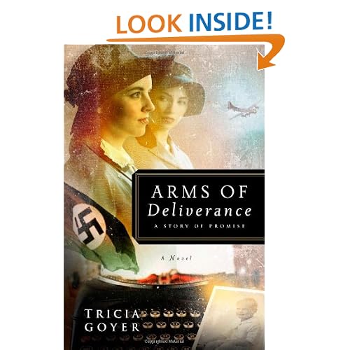 Arms of Deliverance: A Story of Promise (The Liberator Series, Book 1)