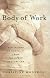 Body of Work