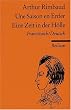 Une Saison en Enfer / Eine Zeit in der H�lle
