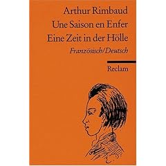 Une Saison en Enfer / Eine Zeit in der H�lle
