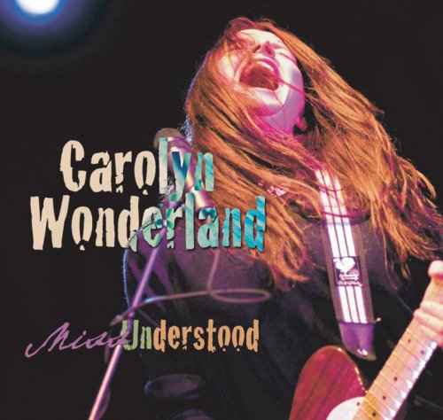 Carolyn Wonderland - Miss Understood - Zortam Music