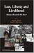 Law, Liberty and Livelihood: Making a Living on the Street