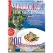 Mallorca f�r Genie�er: Feinschmecker Bookazine: 200 Adressen f�r die kulinarische Inseltour (Feinschmecker Bookazines)